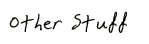 otherstuff