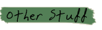 otherstuff